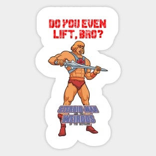 Do You Even Lift, Bro? Sticker